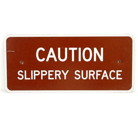 Vintage Caution Slippery Surface Metal Sign C1970s N1