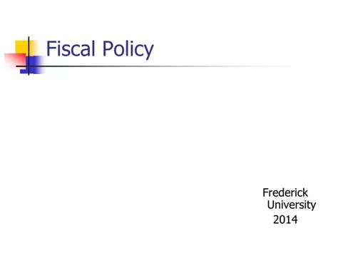 Ppt Fiscal Policy Powerpoint Presentation Free Download Id 9489998