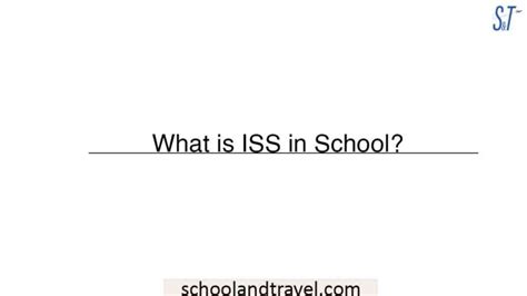 What is ISS in School? (Meaning, Models, Suspension Procedure) | 2022