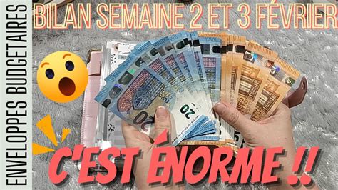 BILAN SEMAINE 2 ET 3 FEVRIER BUDGET SYSTÈME DES ENVELOPPES YouTube