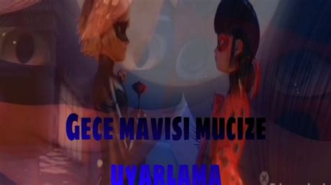 Gece Mavisi Mucize Uyarlama Ladynoir Youtube