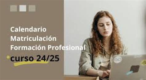 AdmisiÓn Y MatrÍcula A FormaciÓn Profesional 20242025