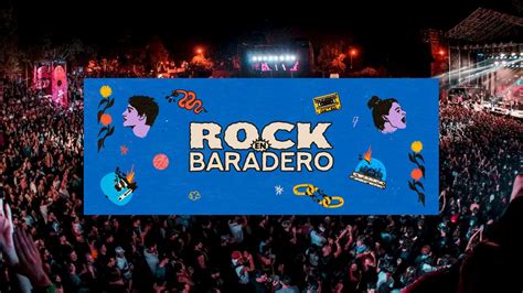 Rock En Baradero Bandas Confirmadas Y C Mo Conseguir Entradas