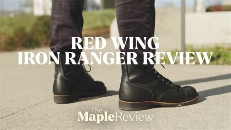 Red Wing Iron Rangers Review The Best Boot For Men Double Review Youtube