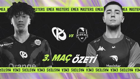 Karmine Corp Vs Movistar Riders Ma Zeti Emea Masters Yaz