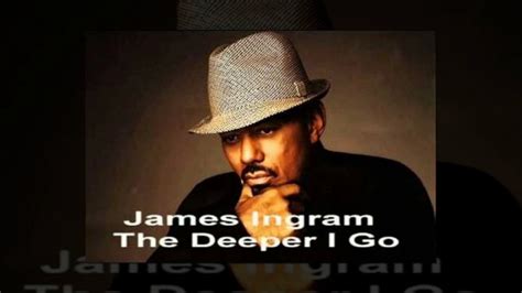 James Ingram The Deeper I Go Steppers Remix Youtube