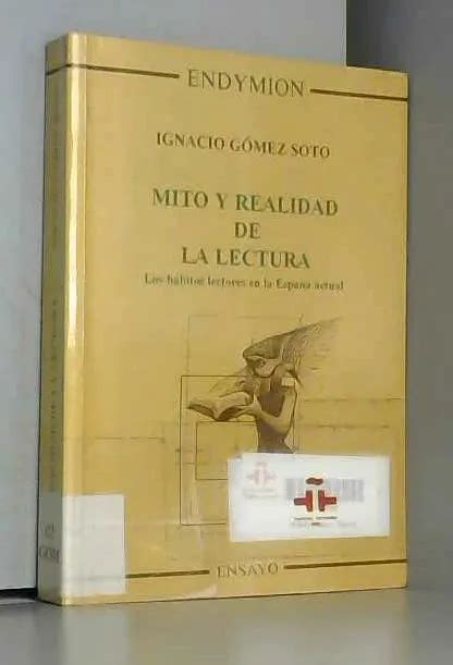 Mito Y Realidad De La Lectura Los H Bitos Lectores En La Espa A Actual