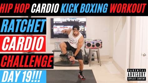 20 Minute Hip Hop Cardio Kick Boxing Home Workout Ratchet Cardio