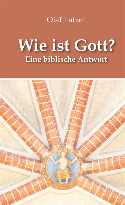 Wie Ist Gott Jeremia Verlag Bibeltreue Christliche B Cher