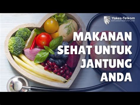 Makanan Yang Bagus Untuk Kesehatan Jantung Ampuh Atasi Penyakit