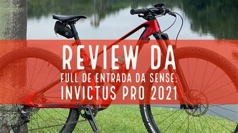 BORA NEWS 26 Conhecendo A Full De Entrada Da Sense Invictus Pro