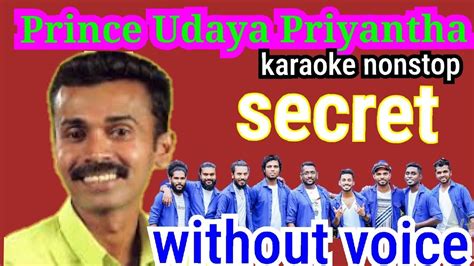 Sinhala Karaoke Prince Udaya Priyantha ප්‍රින්ස් උදය ප්‍රියන්ත නොනවතින ගී Youtube