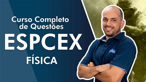 Curso Completo de Questões EsPCEx 2022 Aula de Física AlfaCon YouTube