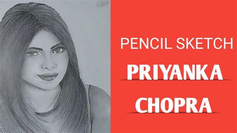 Priyanka Chopra Pencil Sketchdrawing Priyanka Chopra How To Draw