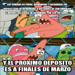 Meme Personalizado Septiembre Octubre Noviembre Y Diciembre Fue