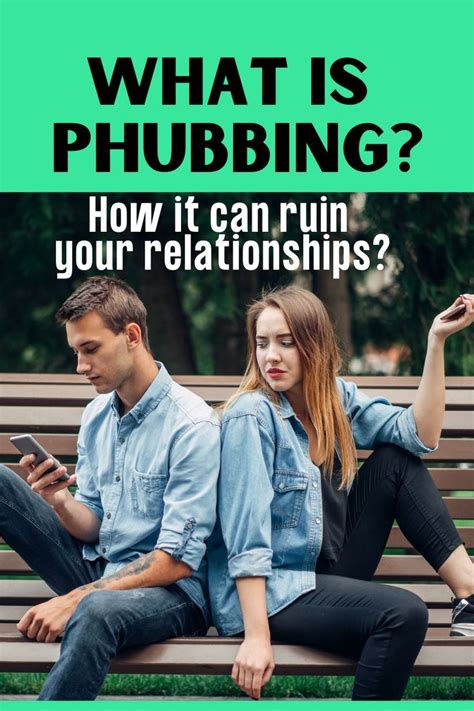 What Is Phubbing And How It Can Ruin Your Relationships Love And