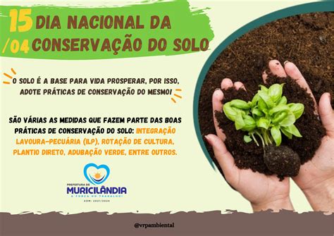 Dia Nacional Da Conservacao Do Solo - DIA NACIONAL DA CONSERVAÇÃO DO SOLO - Prefeitura Municipal de Muricilândia