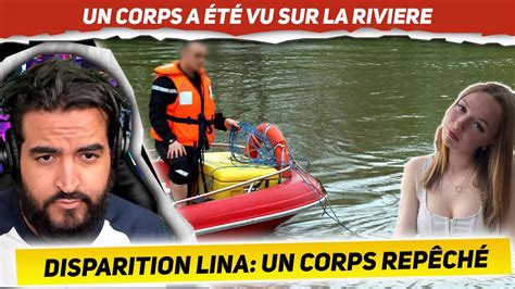 Disparition Lina un corps repêché là où elle a disparu habitants de