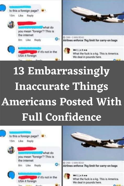 Embarrassingly Inaccurate Things Americans Posted With Full