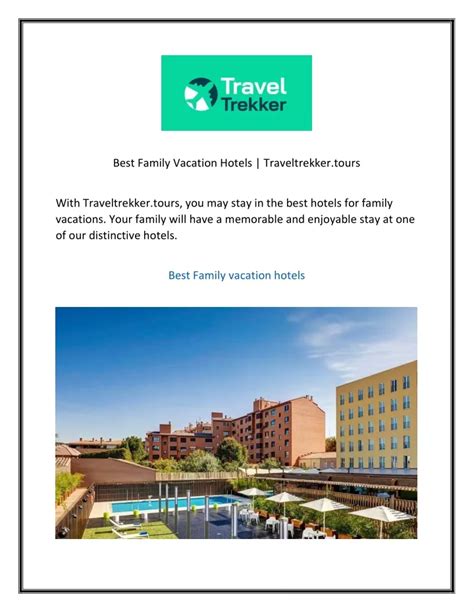 PPT - Best Family Vacation Hotels Traveltrekker.tours PowerPoint Presentation - ID:12470335