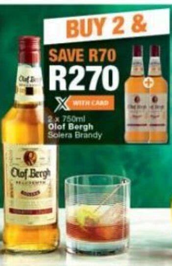 2 X 750ml Olof Bergh Solera Brandy Offer At Checkers Liquor Shop