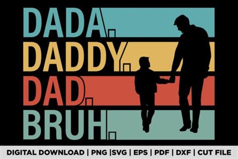 Dada Daddy Dad Bruh T Shirt Graphic By Pod Graphix · Creative Fabrica