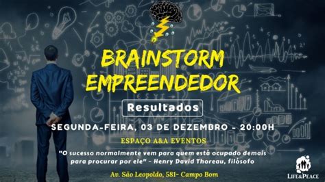 Brainstorm Empreendedor Resultados Em Campo Bom Sympla