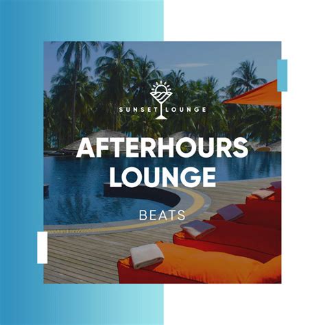 Afterhours Lounge Beats Album By Lounge Bar Ibiza Spotify