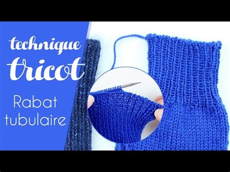 TECHNIQUE TRICOT Faire un rabat élastique sur côtes 1x1 le rabat