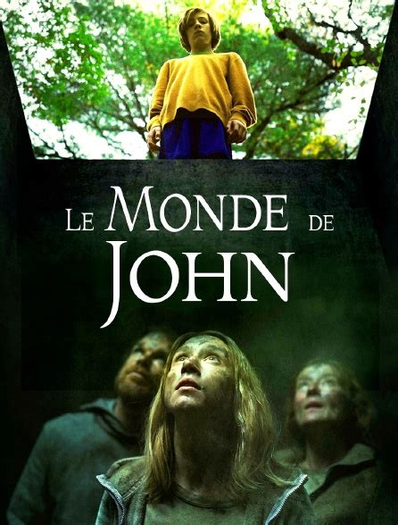 Le Monde De John En Streaming