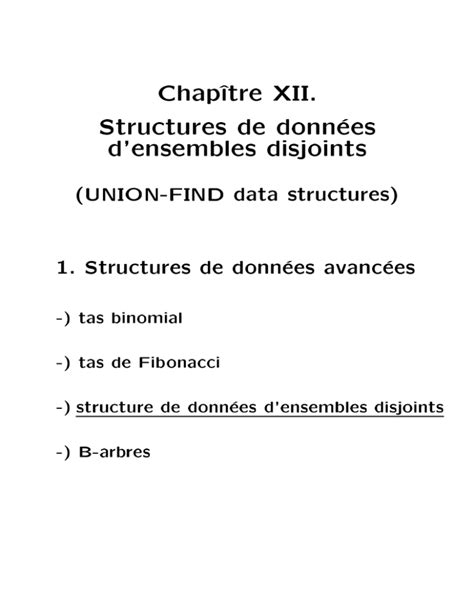 Chap Tre XII Structures De Donn Ees D Ensembles Disjoints