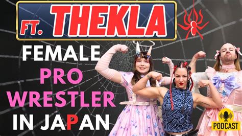 Thekla S Shocking Journey From Unknown To Pro Wrestler In Japan