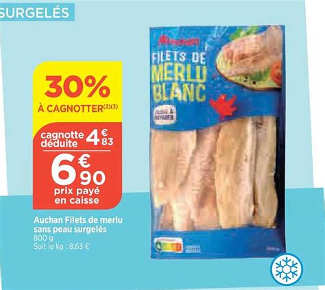 Promo Auchan Filets De Merlu Sans Peau Surgel S Chez Bi Icatalogue Fr