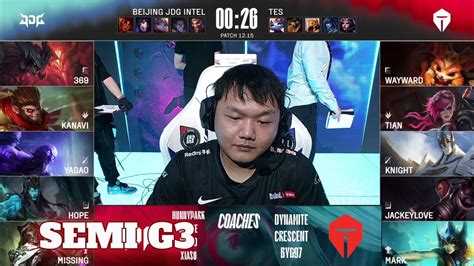 Jdg Vs Tes Game 3 Semi Finals Playoffs Lpl Summer 2022 Jd Gaming