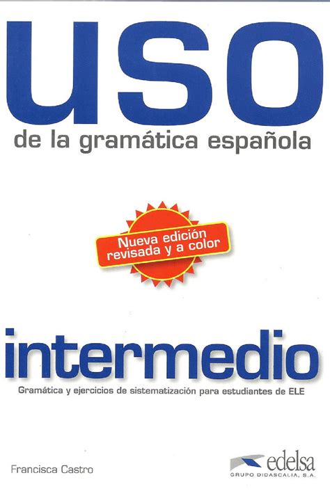 El Uso De La Gramatica Espanola Intermedio Pdfcoffee