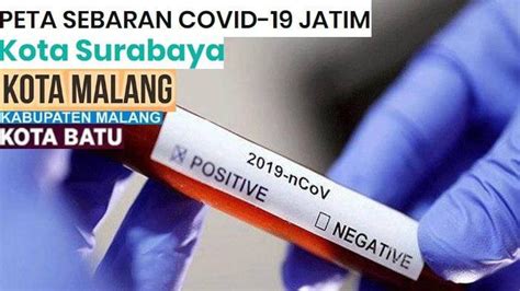 UPDATE Virus Corona Di Malang Jatim Batu Surabaya Hari Ini 21 Mei 2020