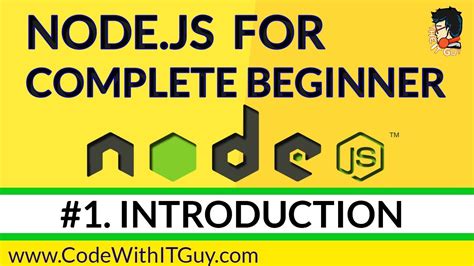 Node Js For Beginners Learn Node Js Step By Step [part 1] Introduction To Node Js 2018