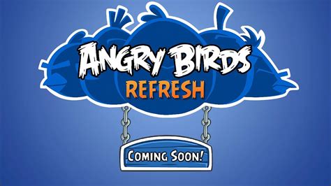 Angry Birds Refresh Trailer Youtube