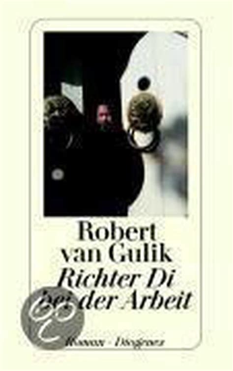 Richter Di Bei Der Arbeit Robert Van Gulik Boeken Bol