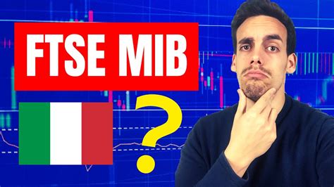 Ftse Mib Cosè E A Cosa Serve E Come Si Pronuncia Youtube