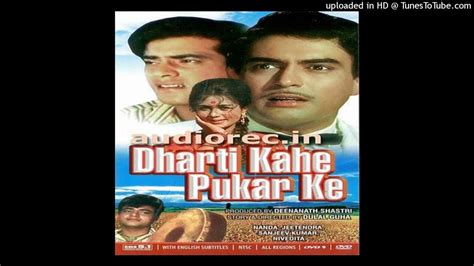 Diye Jalaye Pyar Ke (Dharti Kahe Pukarke) - TheSongPedia