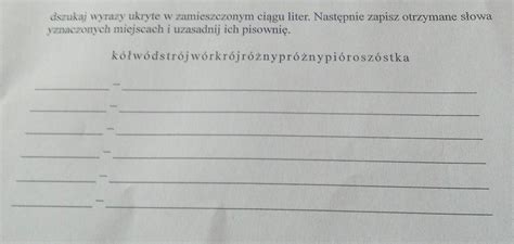 Odszukaj wyrazy ukryte w zamieszczonym ciągu liter Następnie napisz