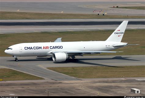 F HMRB CMA CGM Air Cargo Boeing 777 F Photo By Brian ID 1354742