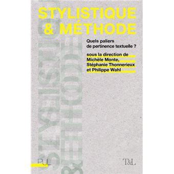 Stylistique M Thode Quels Paliers De Pertinence Textuelle Broch