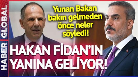 Yunan Bakan Hakan Fidan ın Yanına Geliyor Bakın Gelmeden Önce Neler