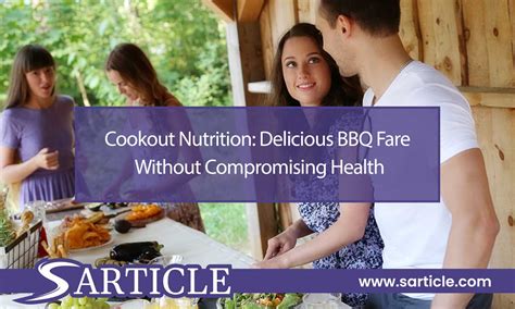 Cookout Nutrition: Delicious BBQ Fare