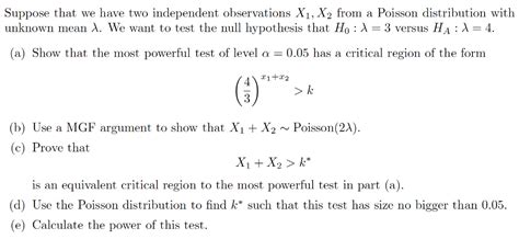 Solved Suppose That We Have Two Independent Observations X1 Chegg