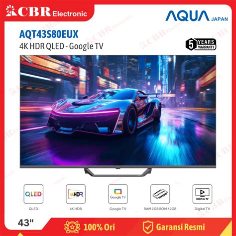 Jual TV AQUA 43 Inch LED AQT43S80EUX 4K UHD QLED Google TV Shopee