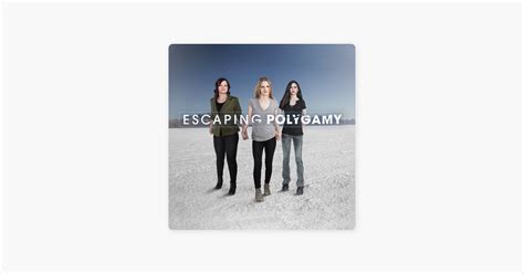 ‎Escaping Polygamy, Season 1 on iTunes