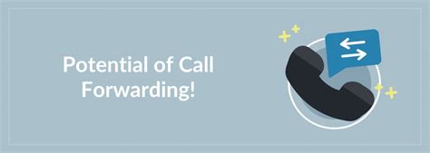 What Is Call Forwarding Overview Benefits And Use Cases